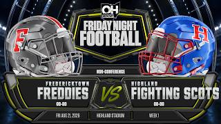 Fredericktown @ Highland - Football Week 1