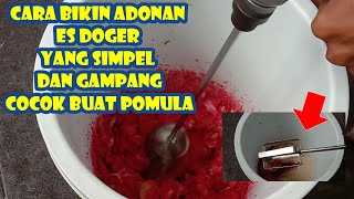 CARA BIKIN ADONAN UNTUK ES DOGER BAHANYA SIMPEL||RESEP ES DOGER||CARA BIKIN ES DOGER||ES DOGER ENAK|