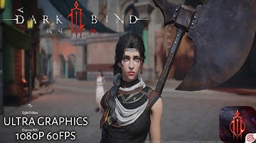 Dark Bind | Beta | Gameplay | Ultra Graphics 1080p 60Fps | Android