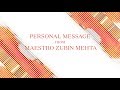 Capture de la vidéo Personal Message From Maestro Zubin Mehta