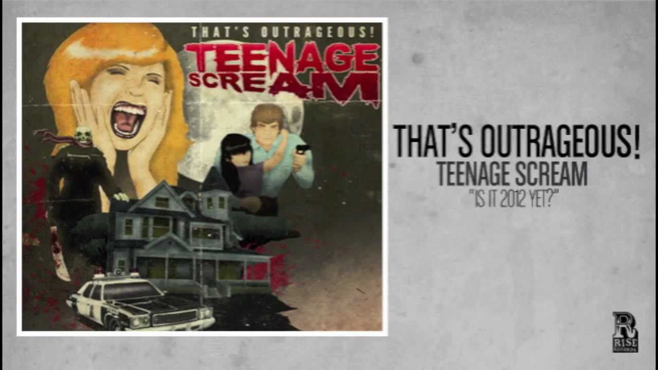 That's Outrageous! - Is It 2012 Yet?