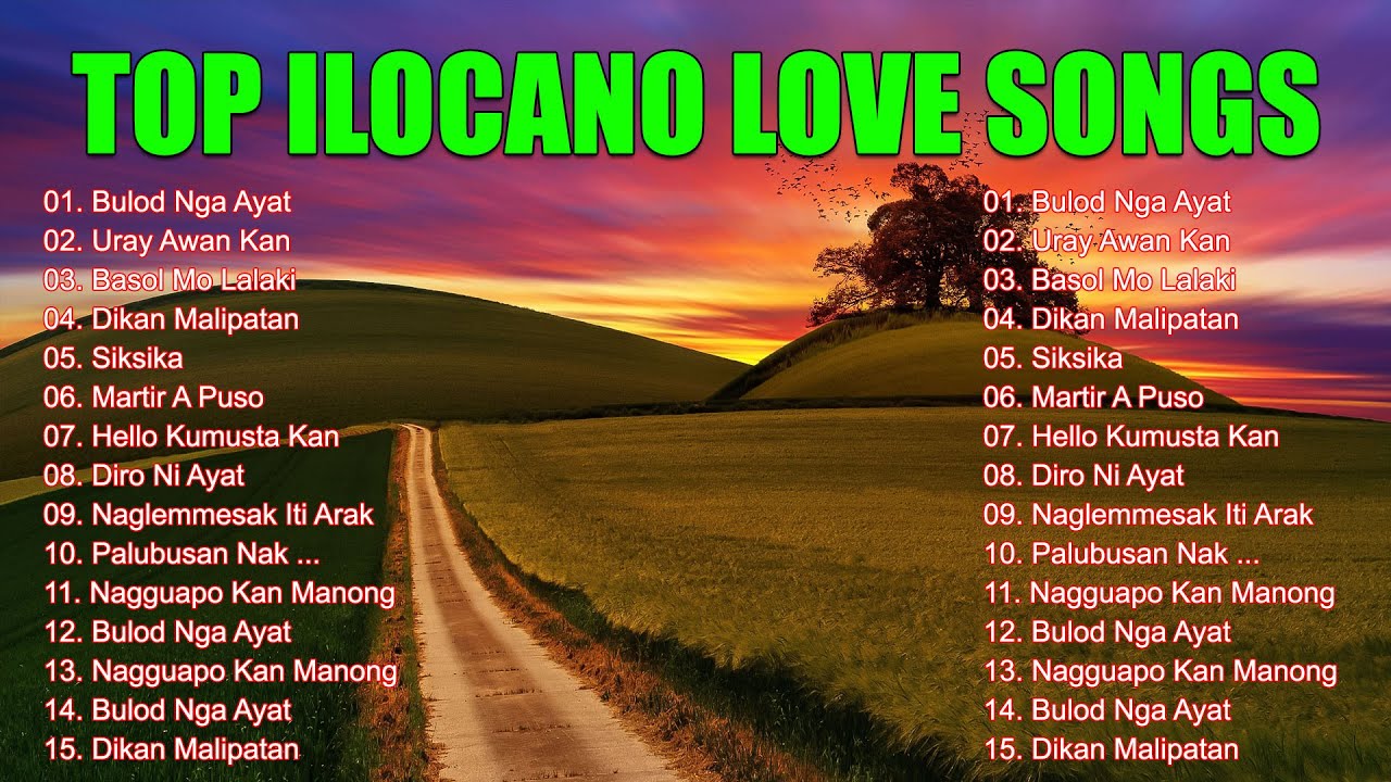 All Time Favorite Ilocano Music Compilation 💘 Most Requested Nonstop Ilocano Love Songs Medley 2026