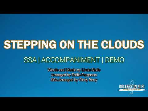 Stepping on the Clouds | SSA | Piano