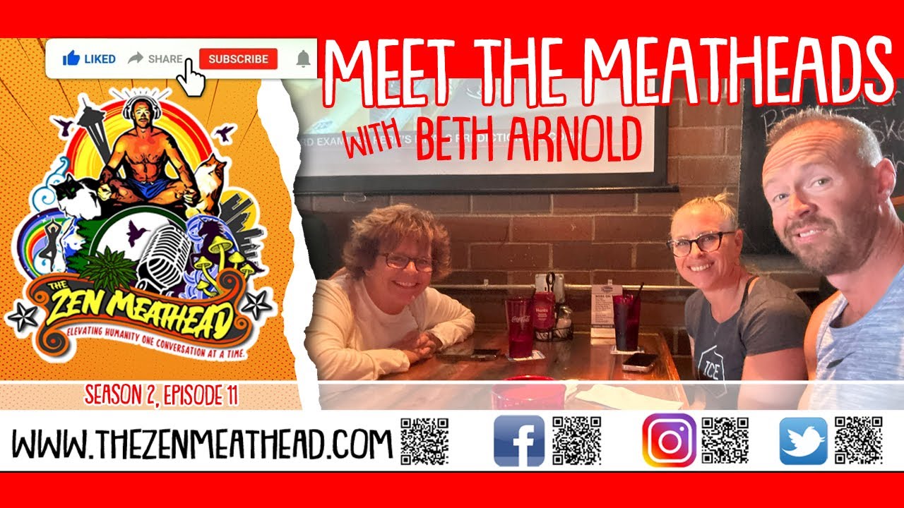 Meet The Meatheads with Beth Arnold S2 Ep. 11 The Zen Meathead YouTube