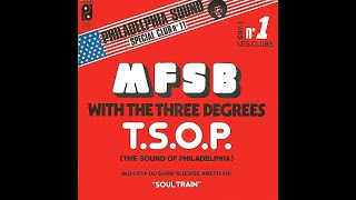 MFSB ~ TSOP (The Sound Of Philadelphia) 1973 Disco Purrfection Version