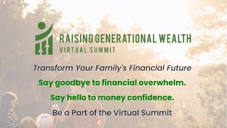 The Raising Generational Wealth Summit with Clifton Corbin