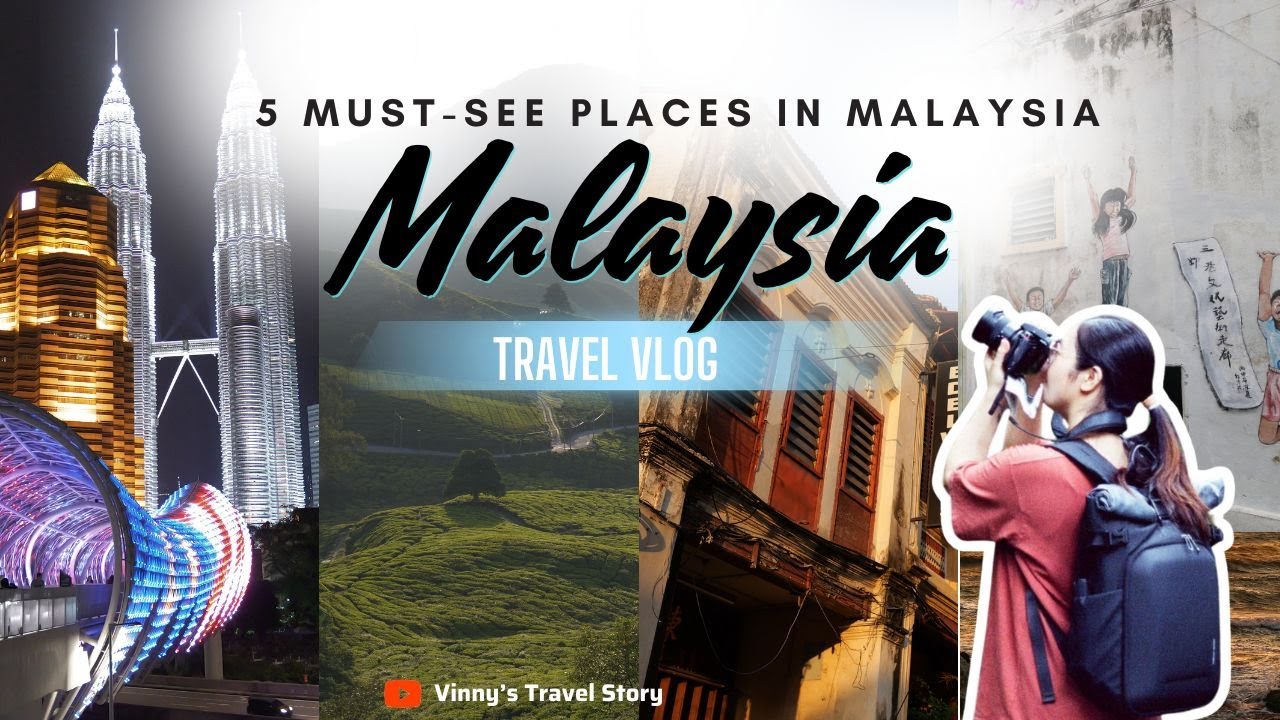 Malaysia Travel - 5 Highlighted Places to travel in Peninsular Malaysia 