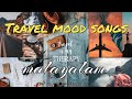 Malayalam travel mood songs best nonstop audio playlist feelgood songs ride songs