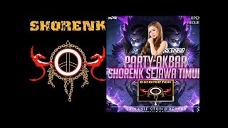 HAPPY PARTY AKBAR SHORENK SE-JAWATIMUR by DJ ALINDYA WONDERFULL