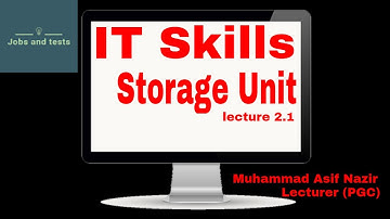 IT Skills lecture | Basic Storage Unit | lecture 2.1 | PGC online Lectures | ADS IT skills lectures