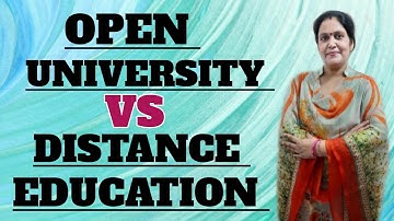 # OPEN UNIVERSITY  VS  DISTANCE EDUCATION # BY ANURADHA MAM