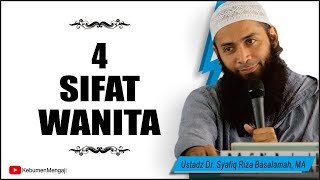 4 Sifat Istri yang Harus Dipahami Suami - Ustadz Dr. Syafiq Riza Basalamah, MA.