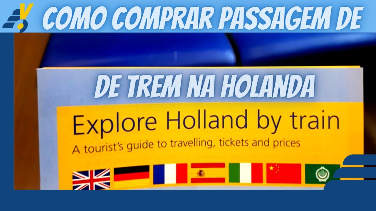 Como comprar passagem de trem na Holanda - YouTube