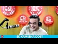 EK KAMEENA DOST || RED MURGA || RJ PRAVEEN - RED FM