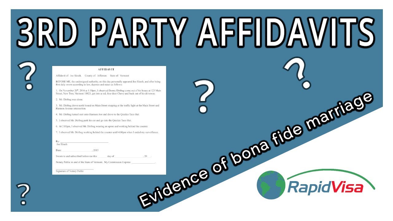 Notarized 27rd Party Affidavit: Evidence of Bona Fide Marriage