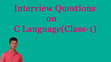 Interview Questions on C Language  Class-1 || C language in Telugu || By Mr Sivarao