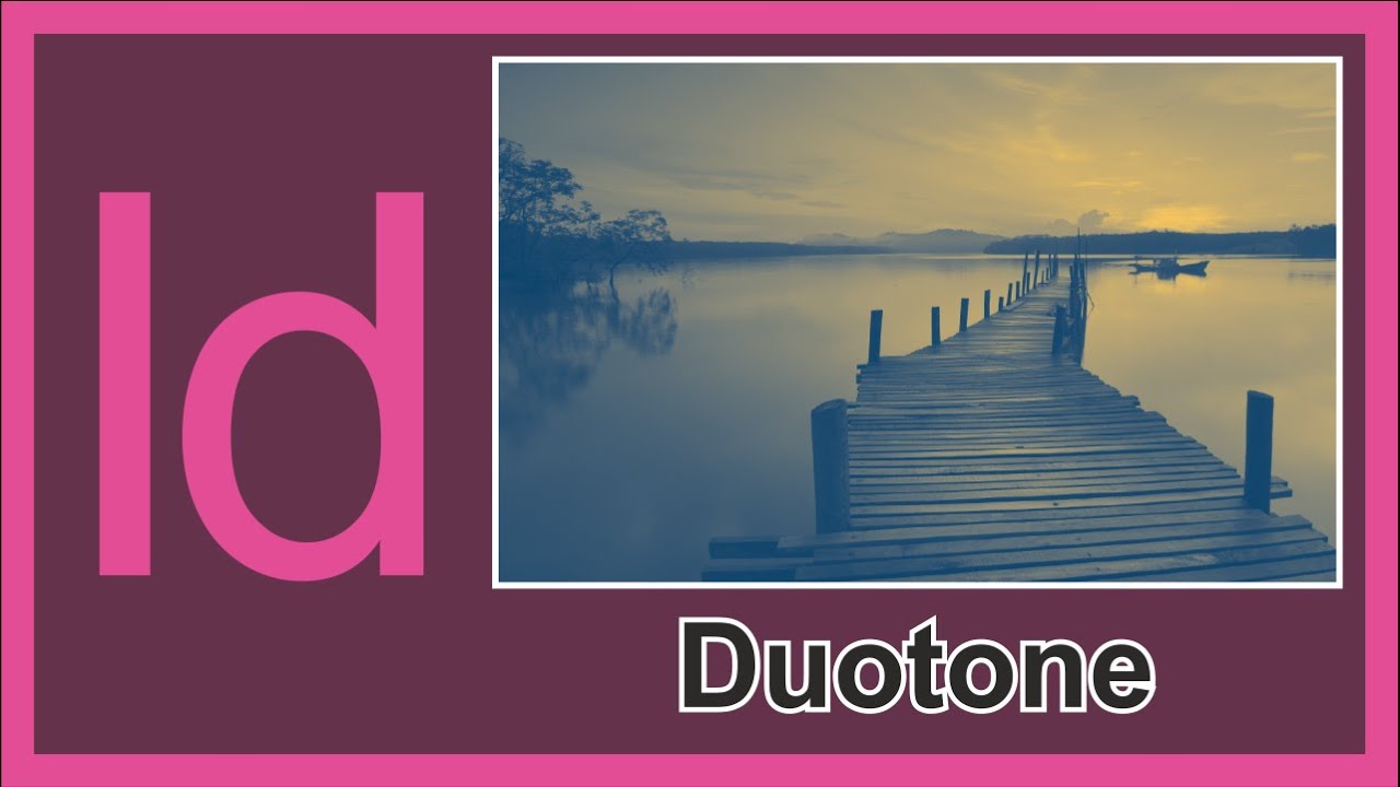 InDesign Tutorial : Create duotone in Adobe InDesign - YouTube