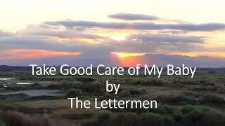 Watch Lettermen Take Good Care Of My Baby video