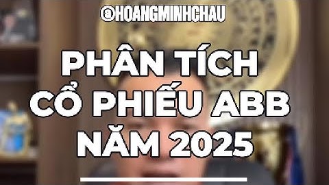 PHÂN TÍCH CỔ PHIẾU ABB NĂM 2025.