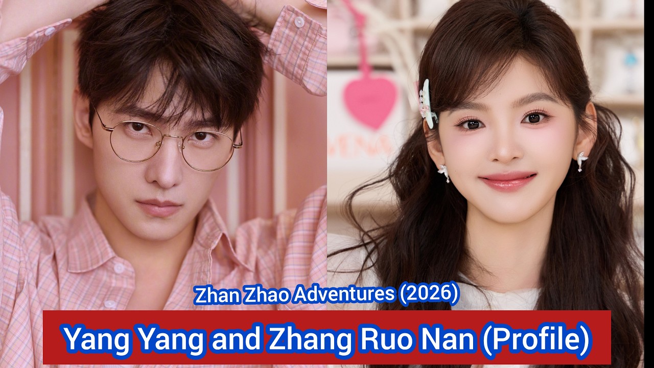 Yang Ruo Mu Yang Yang and Zhang Ruo Nan (Zhan Zhao Adventures) | Profile, Name, Age ...
