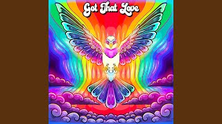 Download Lagu Got That Love (feat. Jesse Chong) MP3 Download Lagu Got That Love (feat. Jesse Chong) MP3