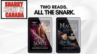 Snarky Night in Canada Part 2: Dark Paranormal Romance & Dangerous Missions #authorlife