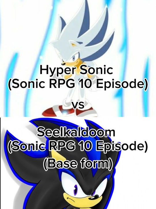 Hyper Sonic Vs Seelkaldoom Battle. #SonicRPG #HyperSonic #Seelkadoom #Episode10 #FinalBattle
