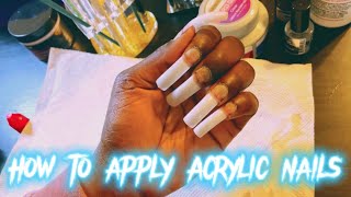 How to apply Acrylic nails