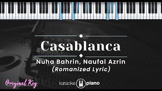Casablanca – Nuha Bahrin, Naufal Azrin (KARAOKE PIANO - ORIGINAL KEY)