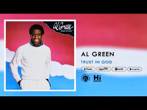 Putar Trust in God - Al Green