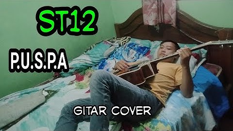 ST12 - PUSPA || Melodi Gitar Cover by Edi Purwanto