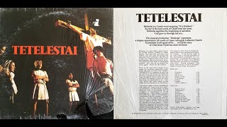 Tetelestai , 1979 Rock Opera - B8 Song From The Cross