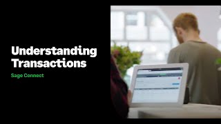 Sage Connect - Understanding Transactions