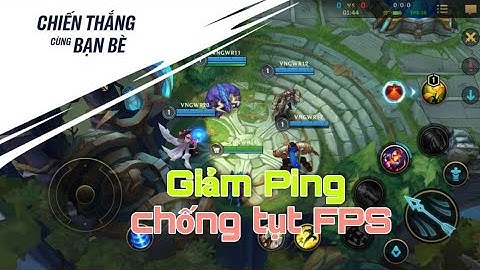 LMHT Tốc chiến cách tải tốc chiến và fix lag tốc chiến giảm ping tốc chiến
