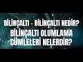 BİLİNÇALTI  NEDİR? | BİLİNÇALTI | BİLİNÇALTI OLUMLAMA CÜMLELERİ