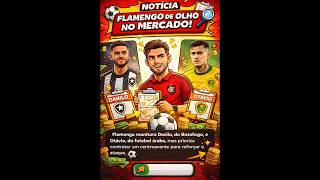 Flamengo Quer 2 Jogadores!? #messi #cr7 #shorts #viral #flamengo #neymar #viralvideo #orbix #futebol