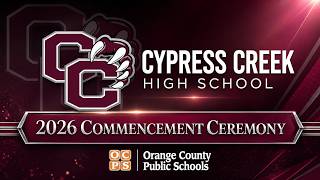Cypress Creek High School 2026 Commencement Ceremony