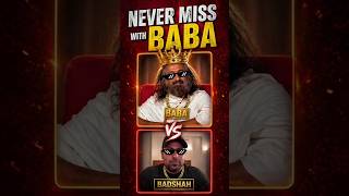 Badshah vs Baba 🔥 Savage Thug Life