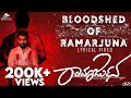 RAMARJUNA - BLOODSHED OF RAMARJUNA Lyric Video | Vasishta Simha | Aniissh, Nishvika | Rakshit Shetty