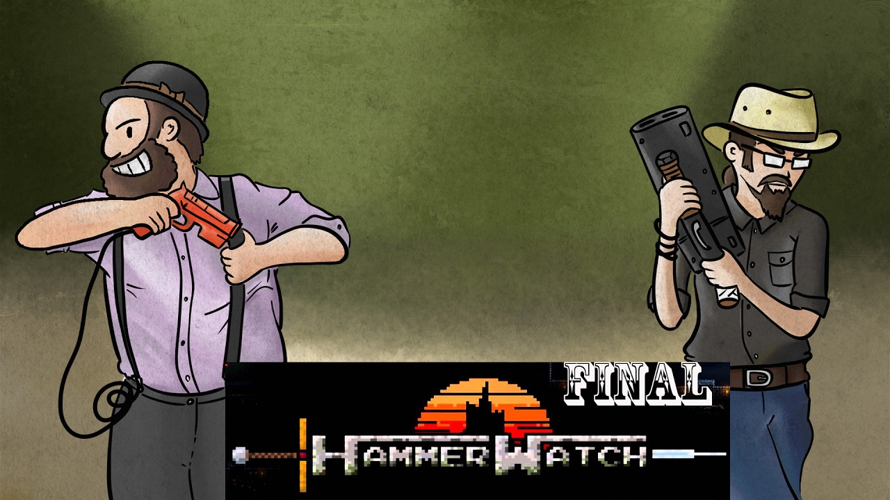 Fistful of Gamers: Hammerwatch Final