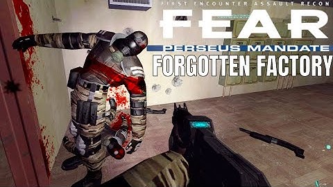 F.E.A.R. Perseus Mandate 2022 Multiplayer on Forgotten Factory