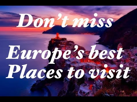 europe’s-best-places-to-visit.