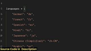 Python Script to Integrate Google Translate API Without API Key to Translate Text in Languages