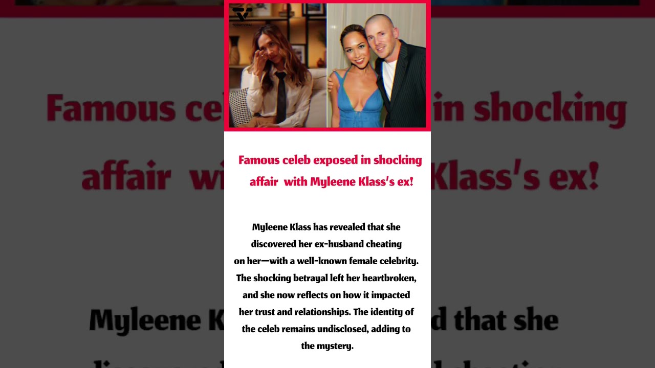 Myleene Klass Reveals Shocking Betrayal Ex Husband Cheated With Famous Celeb