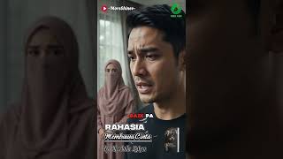The Secret That Brought Love by Nurlaila Zahra - Read the full story on the KBM App #drama #kbmapp