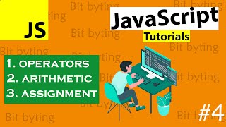 Operators JS || Arithmetic || Assignment || lecture 4 ππ