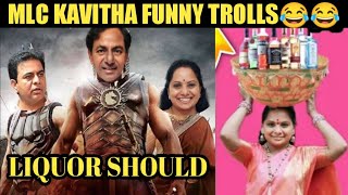 Mlc Kavitha Liquor Scam Troll Kavitha Kalvakuntla Trolls || Telugu trolls || Kavitha KCR trolls