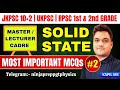 Solid state physics | Practice questions -2 | Jkpsc | Rpsc | ukpsc | punjab master / lecturer cadre