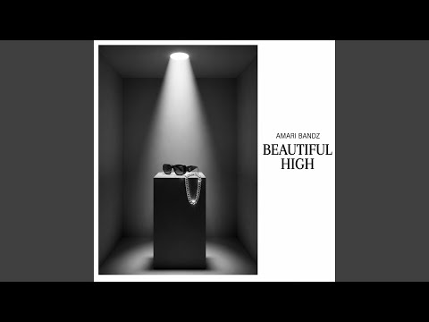 Beautiful High