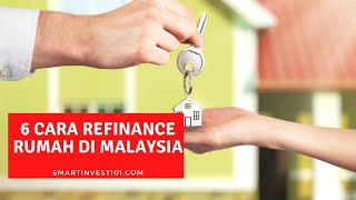 6 Cara Refinance Rumah Terkini Youtube